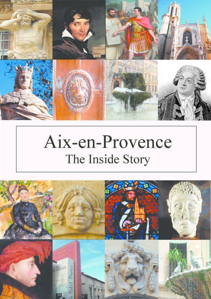 Aix en Provence The Inside Story via @AixCentric Lynne Alderson