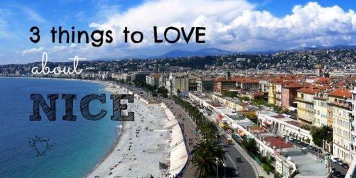 3 things to love about #Nice @FibiTee
