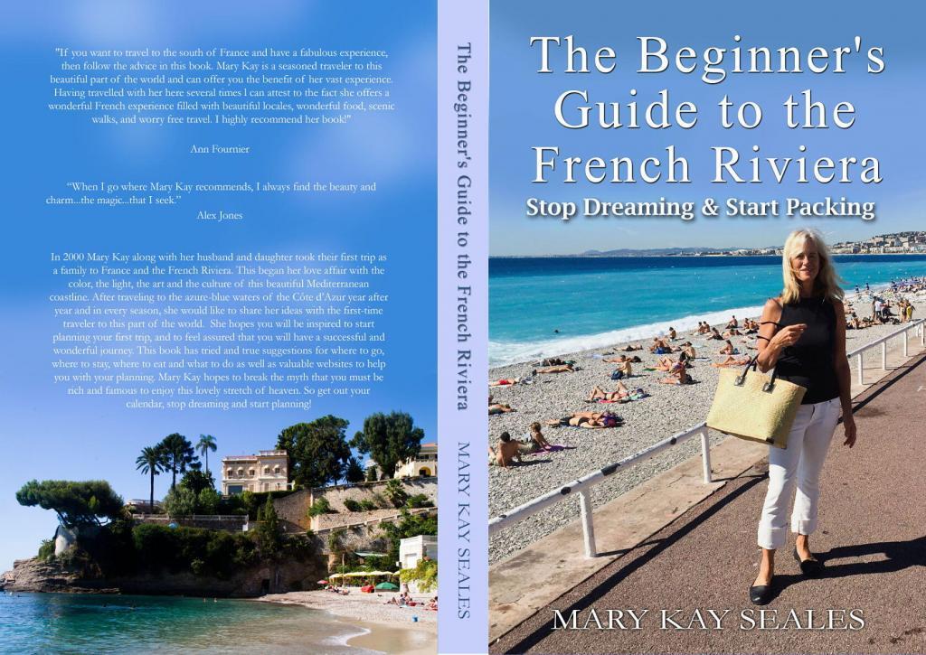 French Riviera Guide Book by Mary Kay Seales