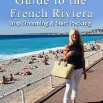 Beginner's Guide French Riviera by Mary Kay Seales