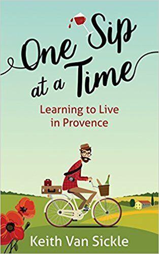 One Sip at a Time Book Keith Van Sickle
