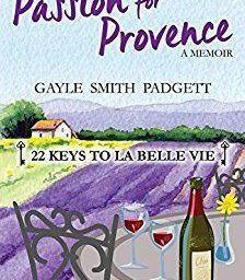 Gayle Smith Passion for Provence