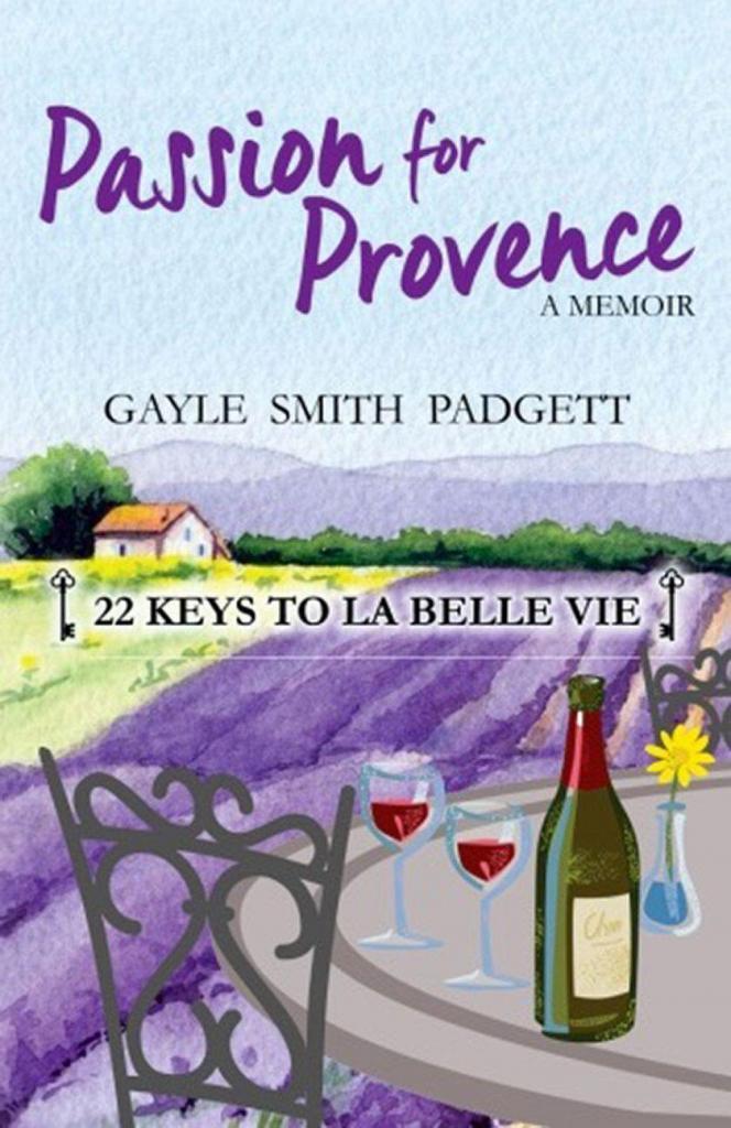 Passion for Provence Book Gayle Smith Padgett