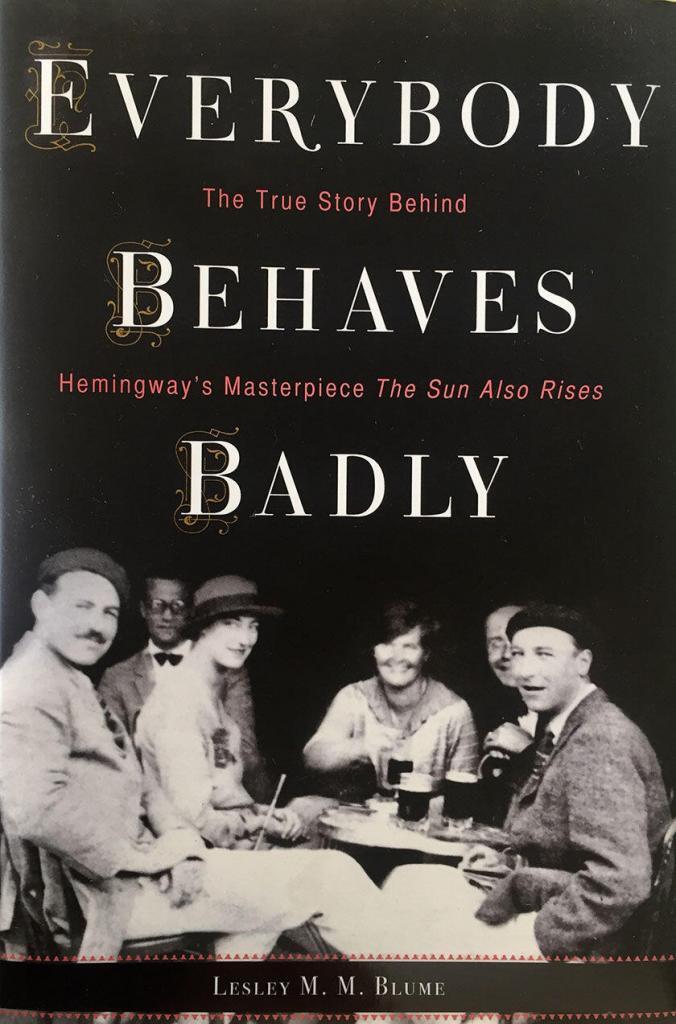 Summer Reading Hemingway Everybody Behaves Badly