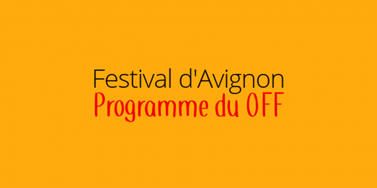 Summer Avignon Off Festival