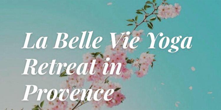 September Yoga Retreat Provence La Belle Vie Mas de l'Amarine