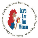 Let’s Eat the World - Cook’n With Class Experiences