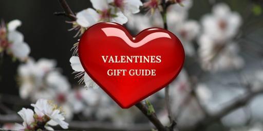 Valentines Gift Guide 2022