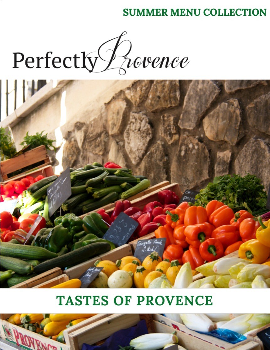 Provence Summer Recipes and Menus