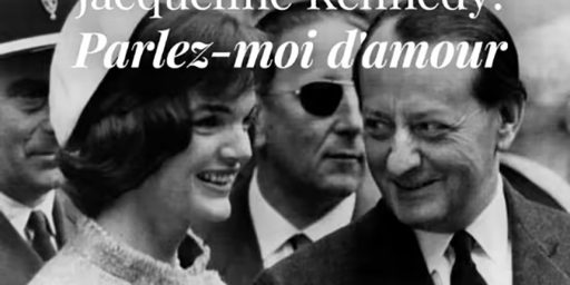 Jacqueline Bouvier Kennedy Onassis, Parlez-moi d'amour