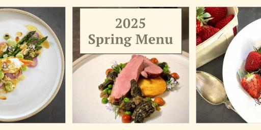 Spring Menu 2025 selection of seasonal foods