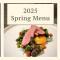 Spring Menu 2025 selection of seasonal foods